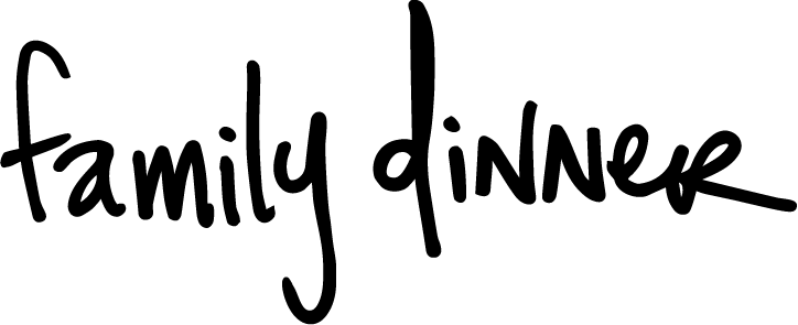 Family Dinner - Home